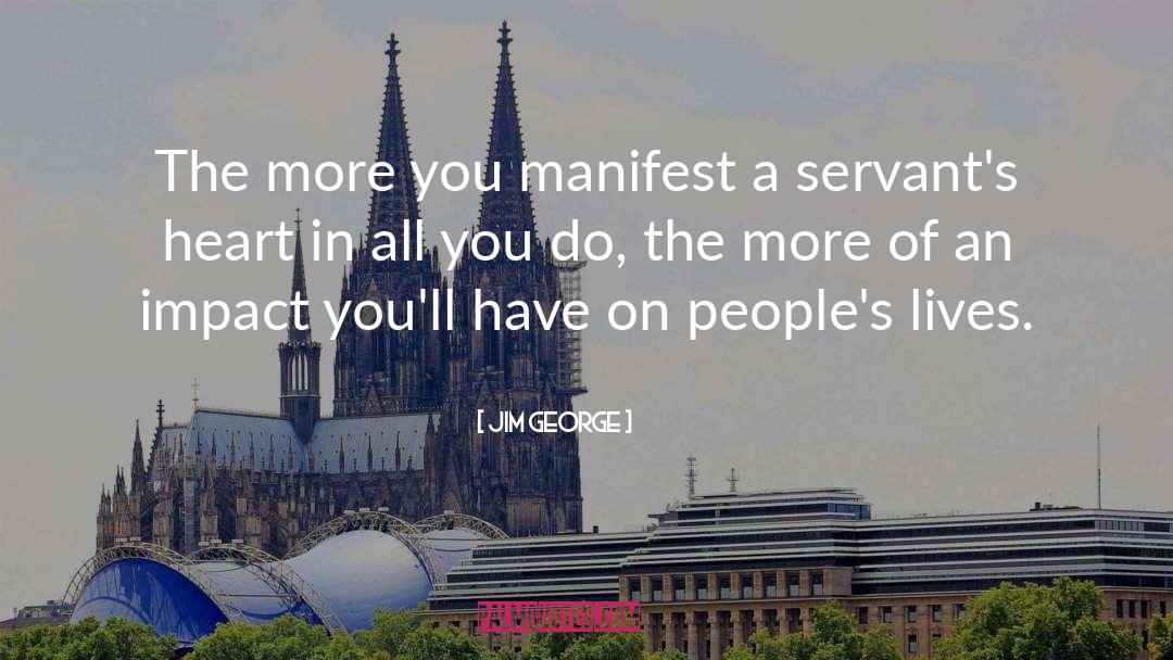 Merciful Servants quotes by Jim George
