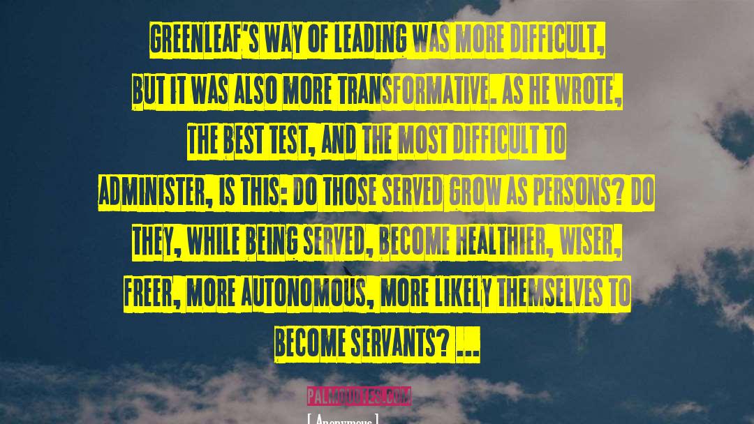 Merciful Servants quotes by Anonymous
