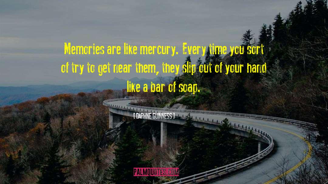 Mercury quotes by Daphne Guinness