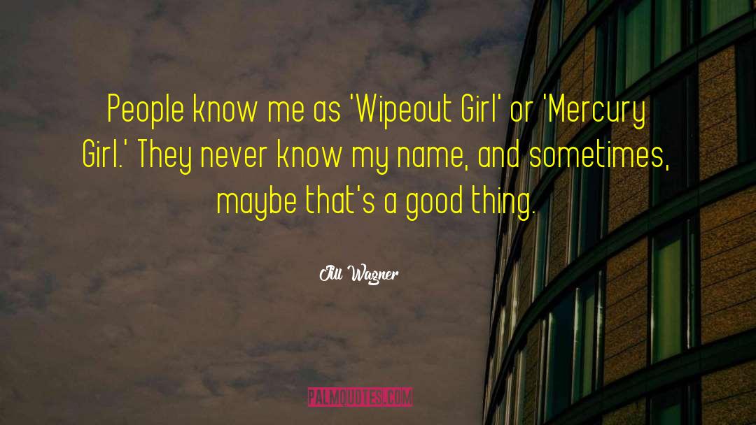 Mercury quotes by Jill Wagner