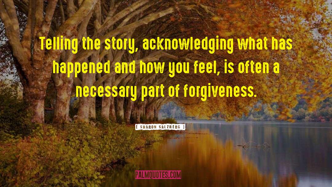 Mercy And Forgiveness quotes by Sharon Salzberg
