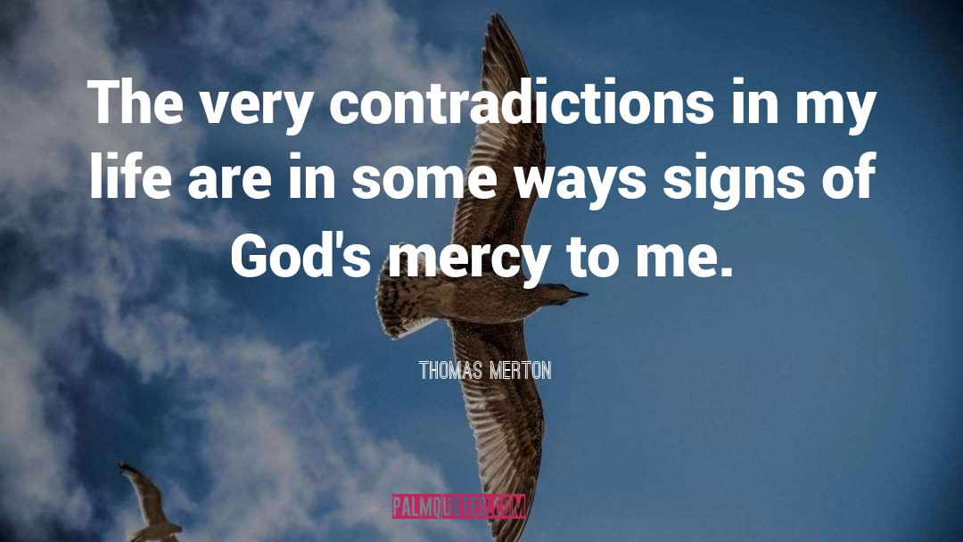 Mercy Killing quotes by Thomas Merton