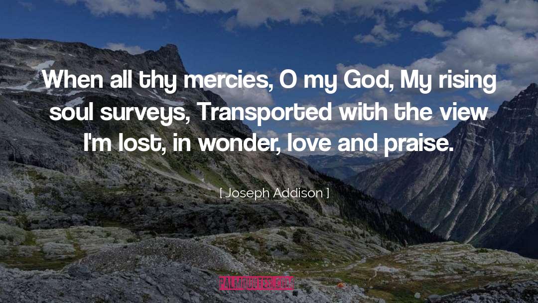 Mercy Of God quotes by Joseph Addison