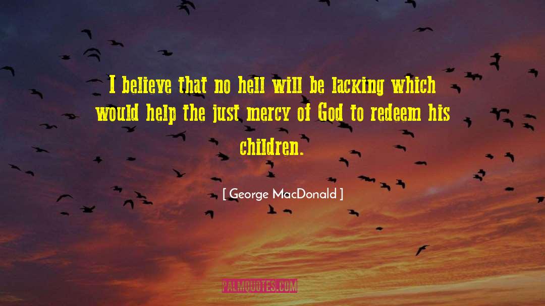 Mercy Of God quotes by George MacDonald
