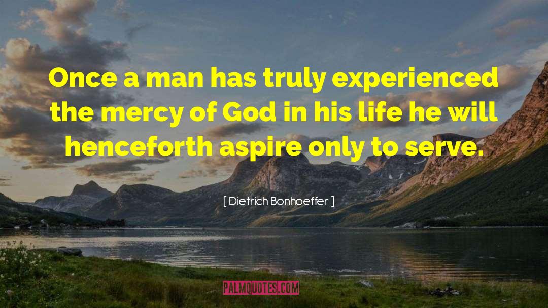 Mercy Of God quotes by Dietrich Bonhoeffer