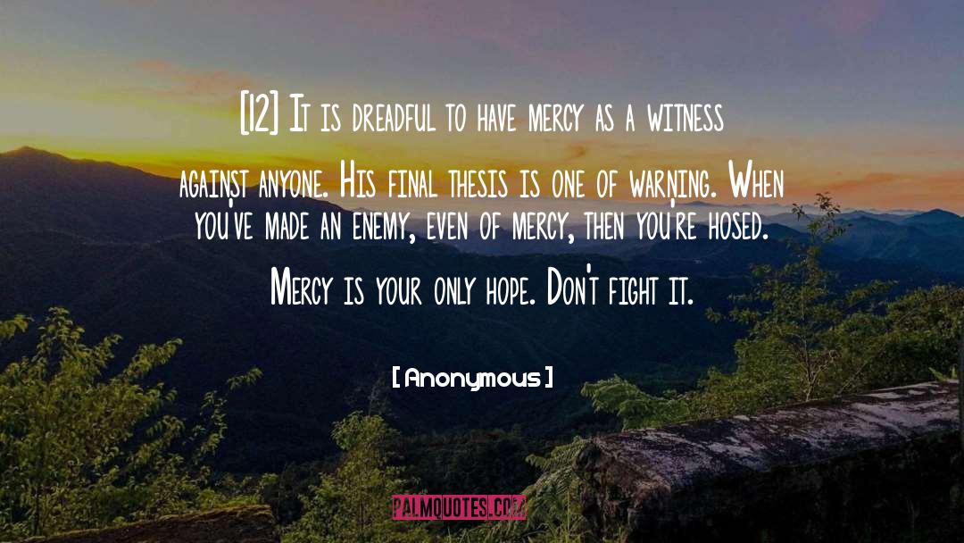 Mercy Torah quotes by Anonymous