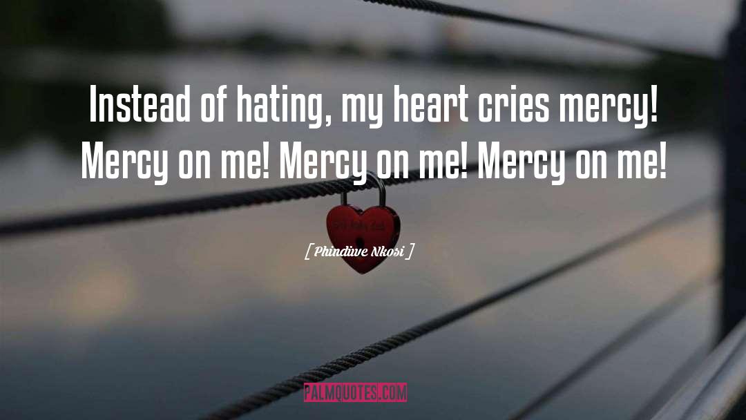 Mercy Torah quotes by Phindiwe Nkosi
