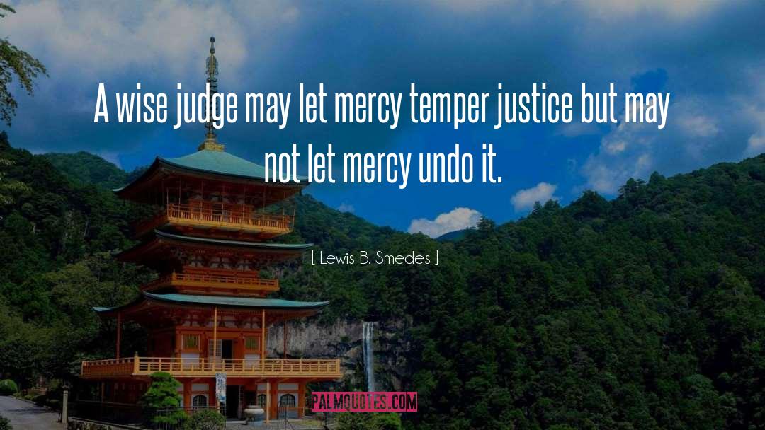 Mercy Torah quotes by Lewis B. Smedes