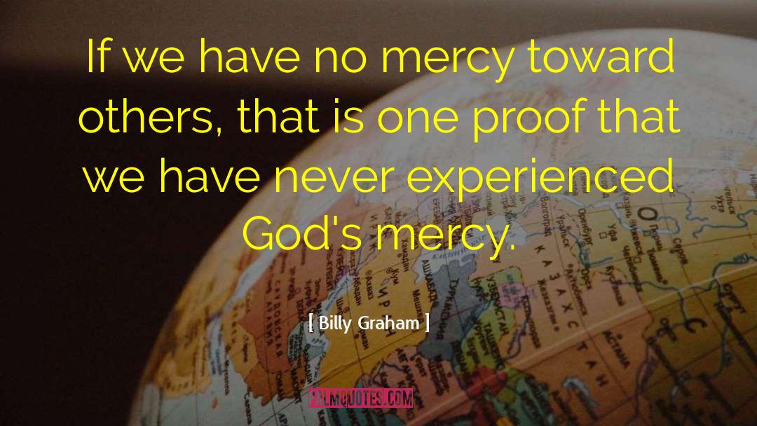 Mercy Torah quotes by Billy Graham