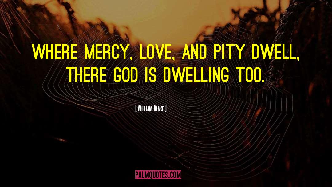 Mercy Torah quotes by William Blake