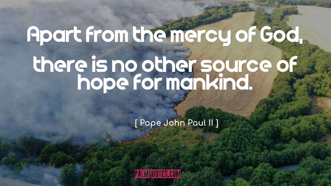 Mercy Torah quotes by Pope John Paul II