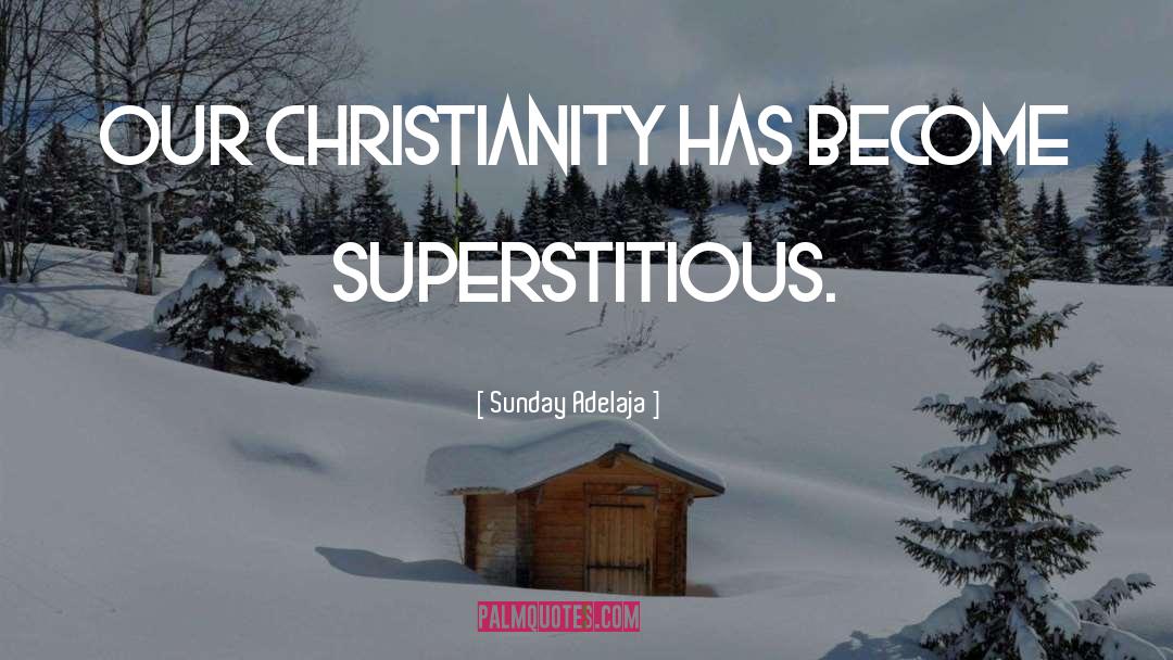 Mere Christianity quotes by Sunday Adelaja