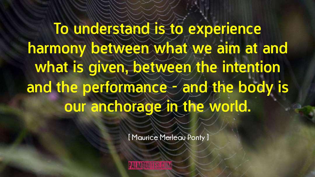 Mereau Ponty quotes by Maurice Merleau Ponty