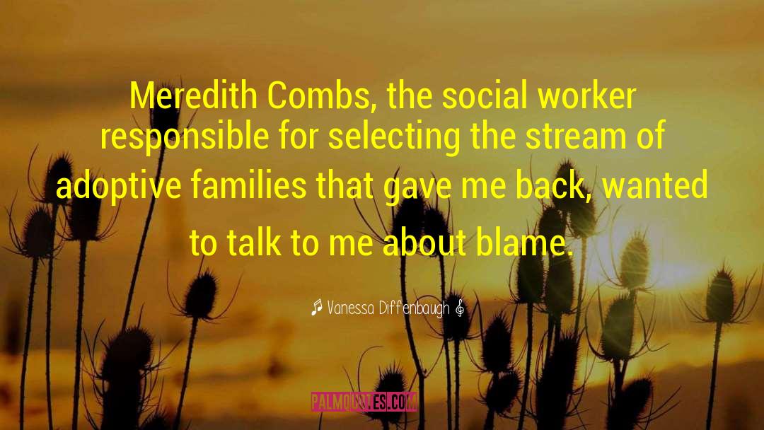 Meredith Combs quotes by Vanessa Diffenbaugh