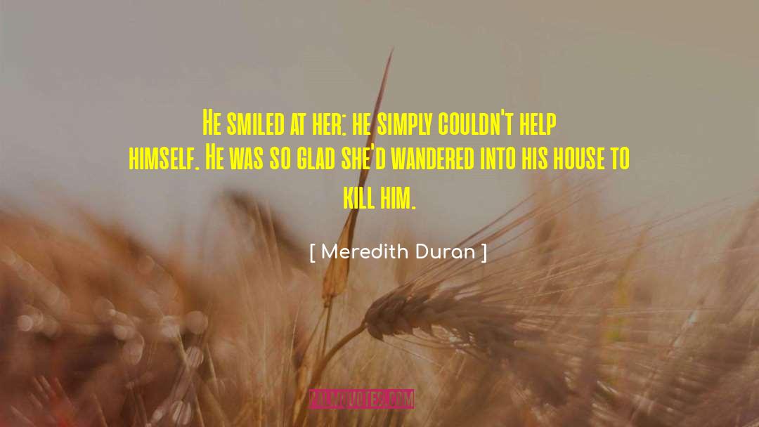Meredith Duran quotes by Meredith Duran