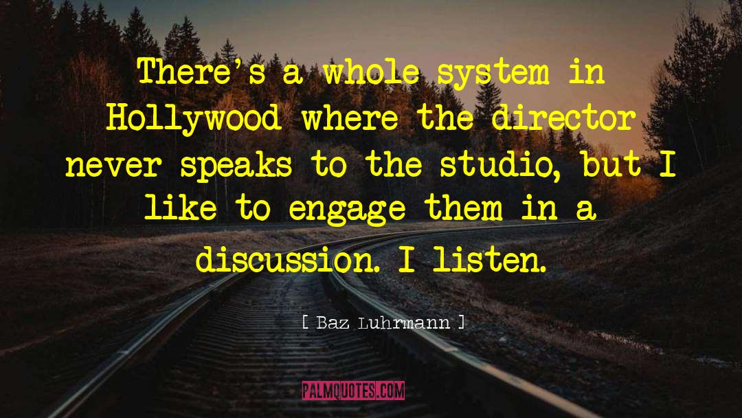 Mergence Studios quotes by Baz Luhrmann