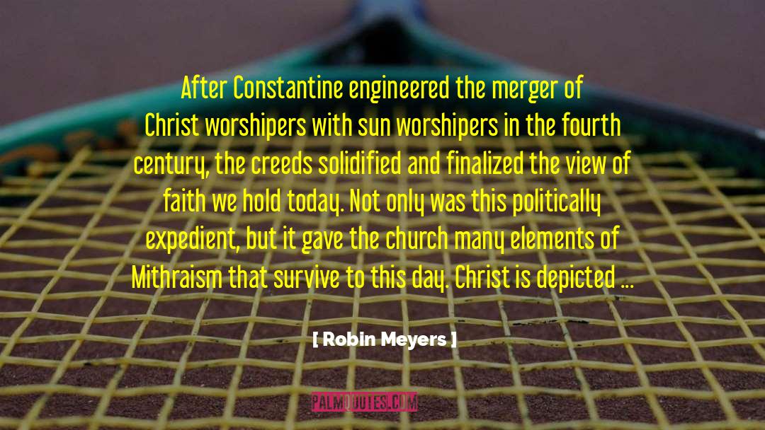 Merger quotes by Robin Meyers