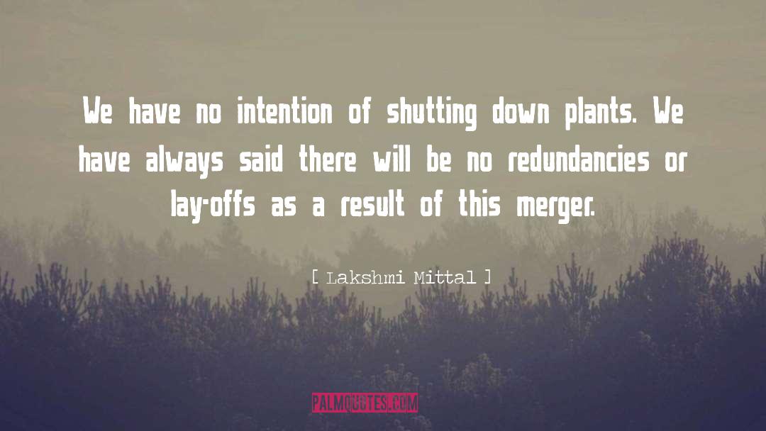 Merger quotes by Lakshmi Mittal