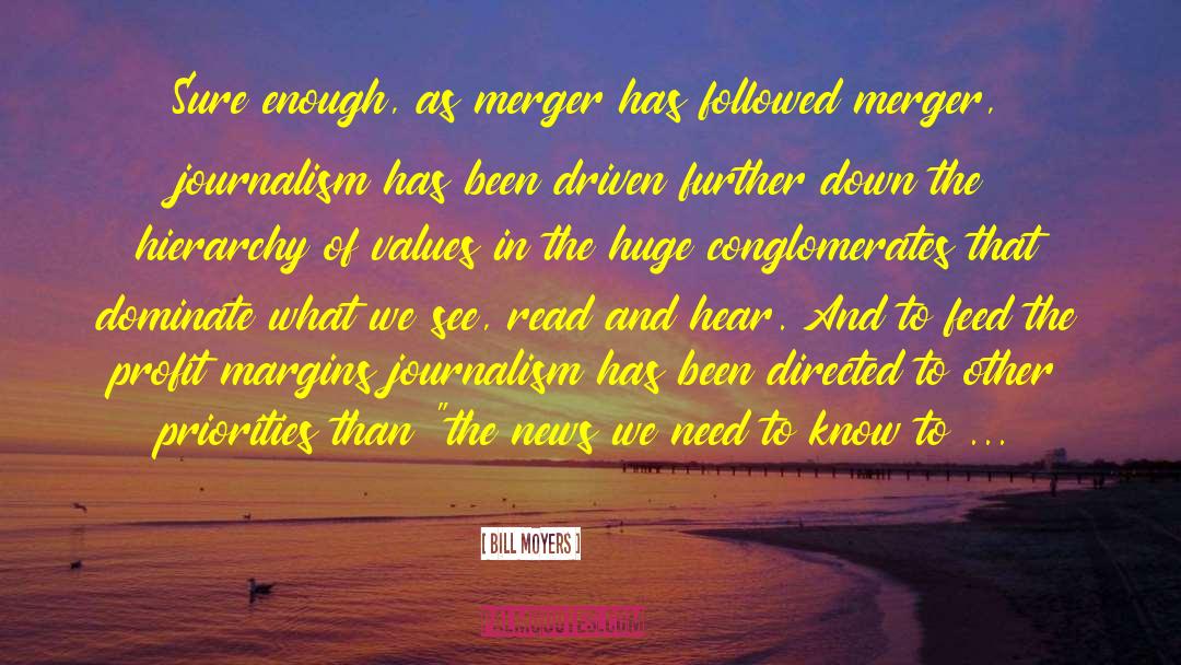 Merger quotes by Bill Moyers