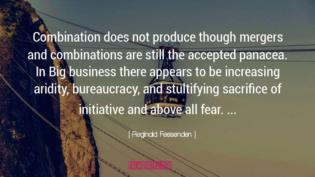 Mergers And Acquisitions quotes by Reginald Fessenden