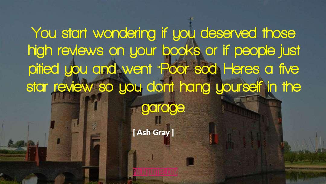 Merik Garage quotes by Ash Gray