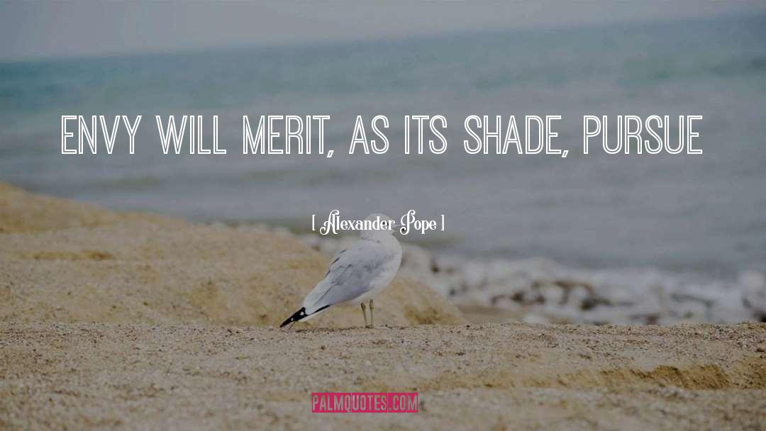 Merit quotes by Alexander Pope