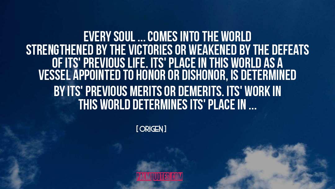 Merit quotes by Origen