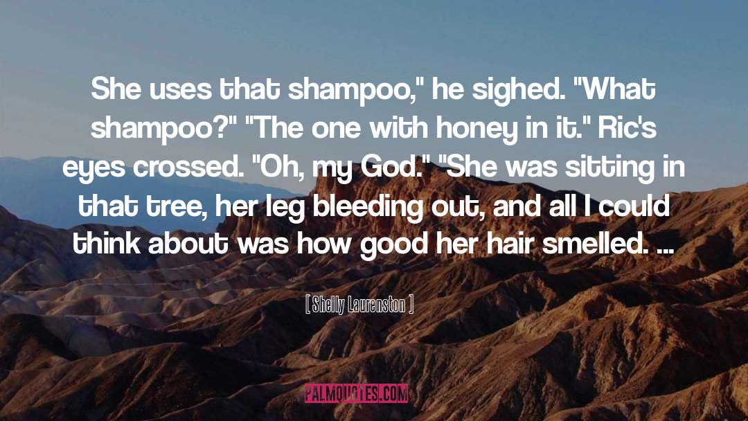 Meriting Shampoo quotes by Shelly Laurenston
