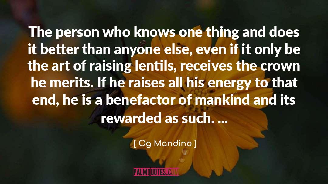 Merits quotes by Og Mandino