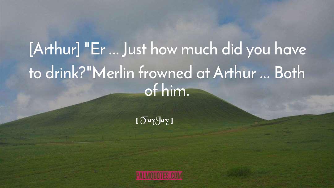 Merlin S quotes by FayJay
