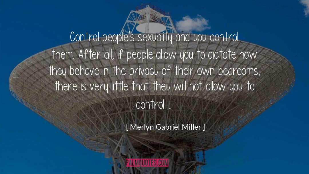 Merlyn Monrou quotes by Merlyn Gabriel Miller