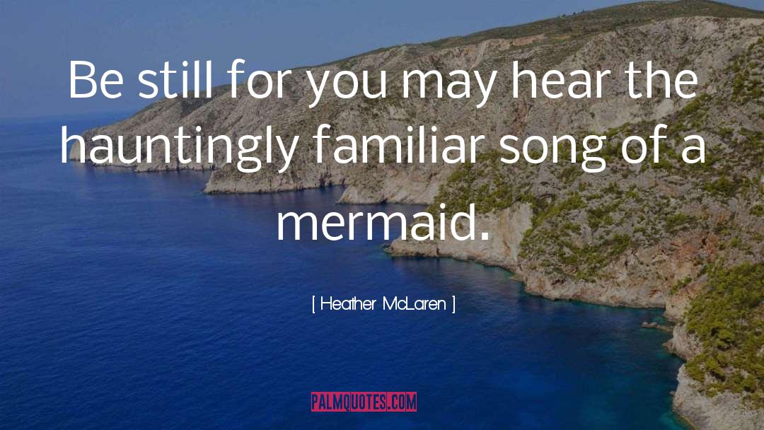 Mermaid quotes by Heather McLaren