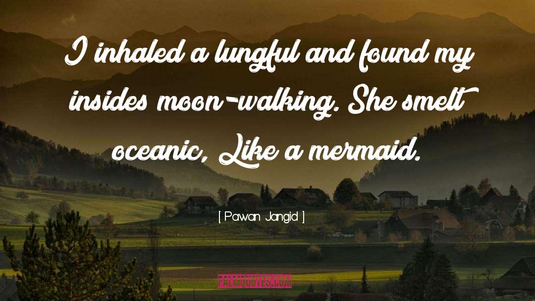 Mermaid quotes by Pawan Jangid