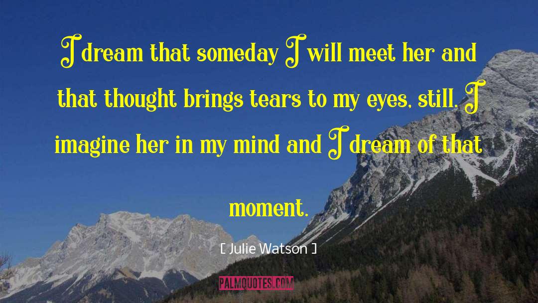 Mermaid Tears quotes by Julie Watson