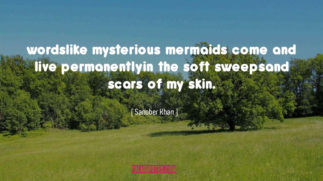 Mermaids quotes by Sanober Khan