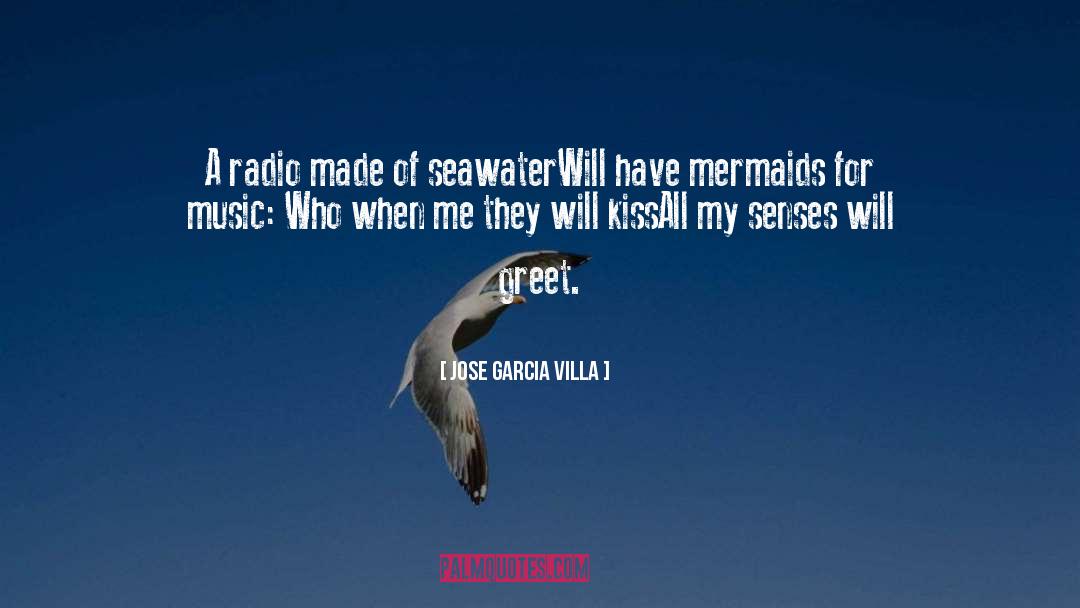 Mermaids quotes by Jose Garcia Villa