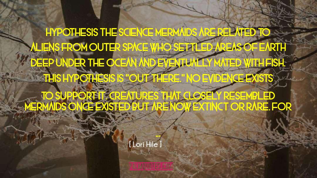 Mermaids quotes by Lori Hile