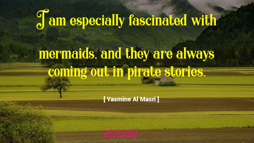 Mermaids quotes by Yasmine Al Masri