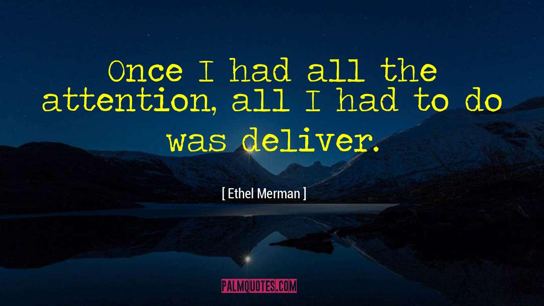 Merman quotes by Ethel Merman