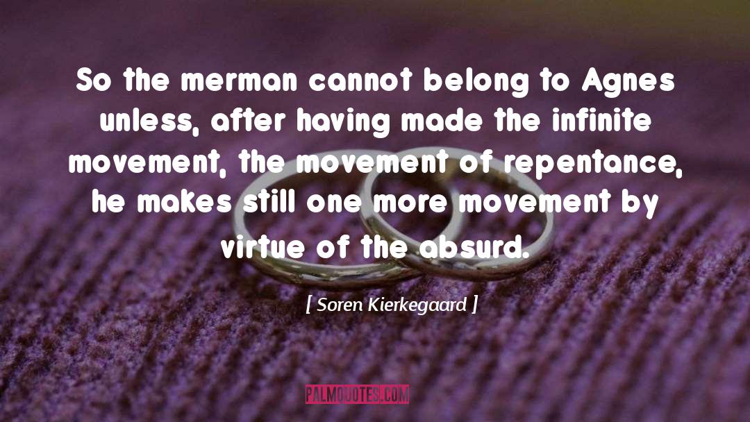 Merman quotes by Soren Kierkegaard
