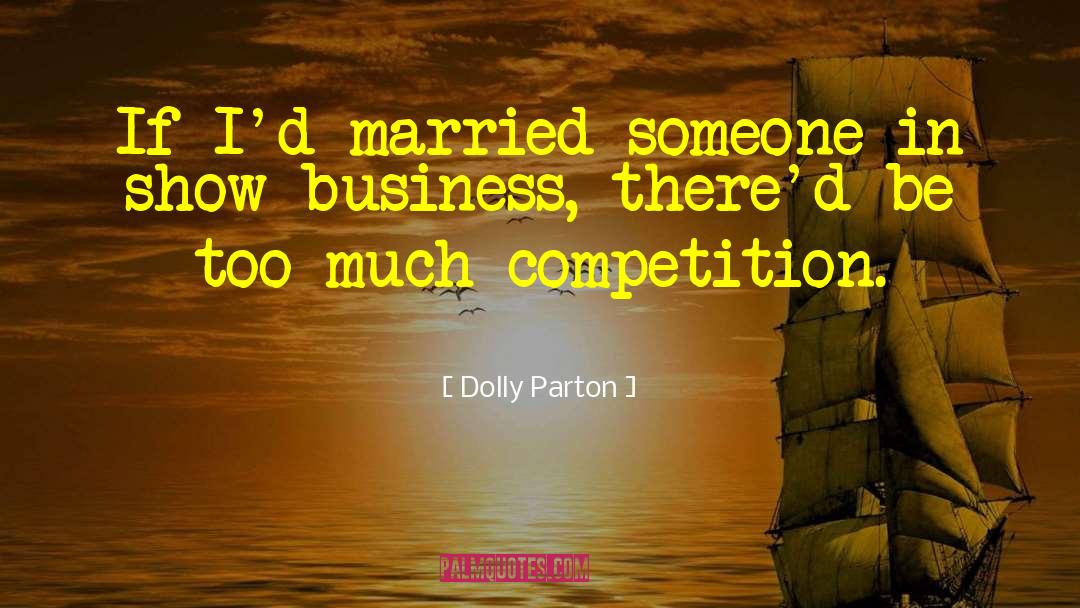 Merrigan Show quotes by Dolly Parton