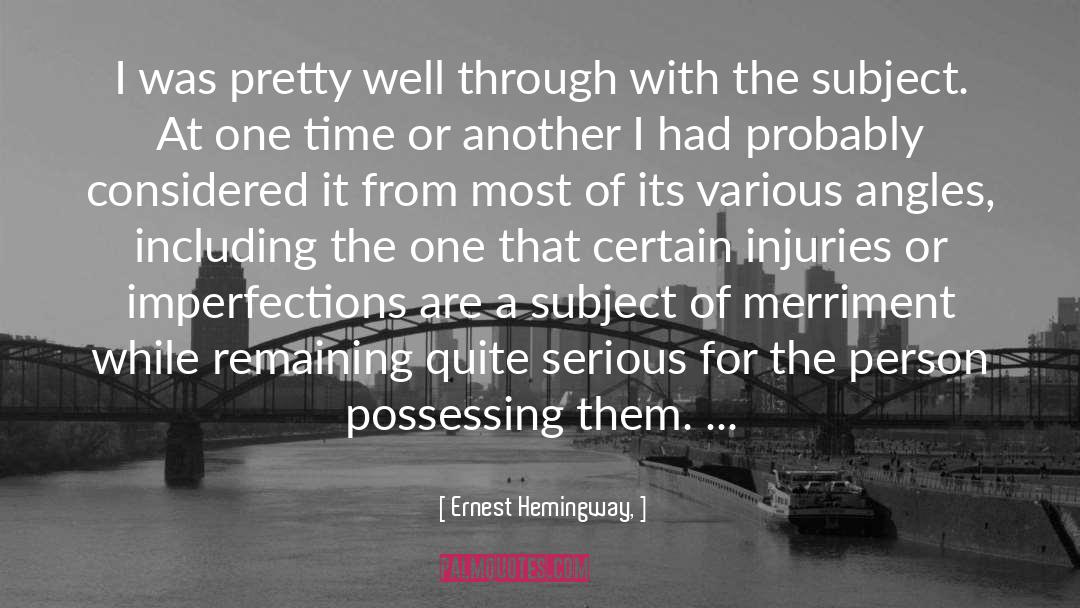 Merriment quotes by Ernest Hemingway,