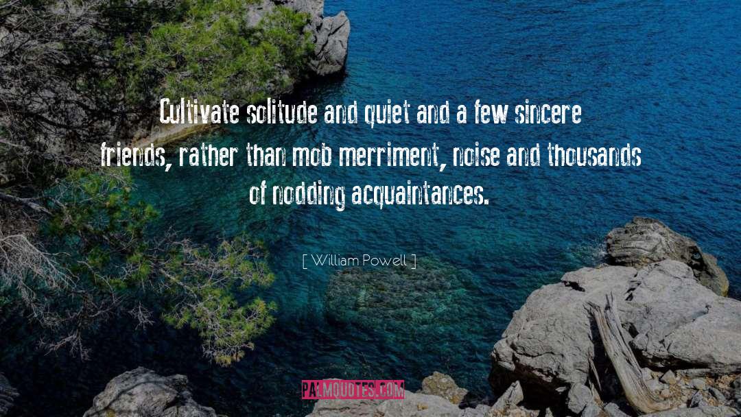 Merriment quotes by William Powell