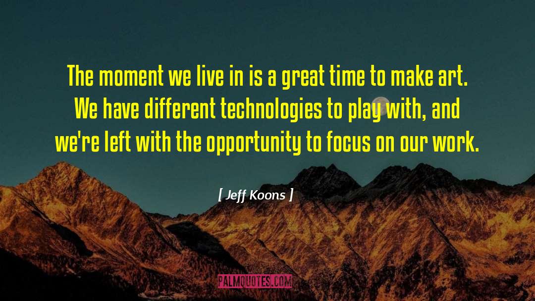 Merrison Technologies quotes by Jeff Koons