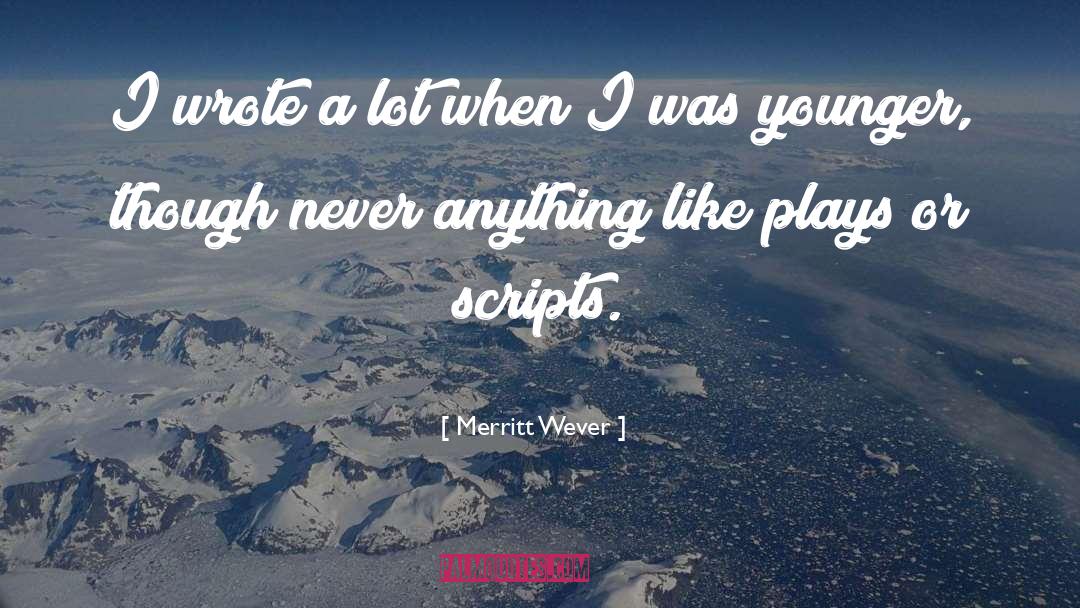 Merritt quotes by Merritt Wever