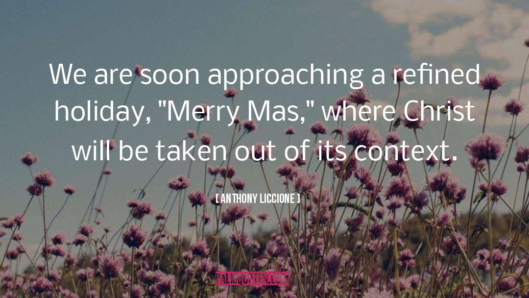 Merry Christmas quotes by Anthony Liccione