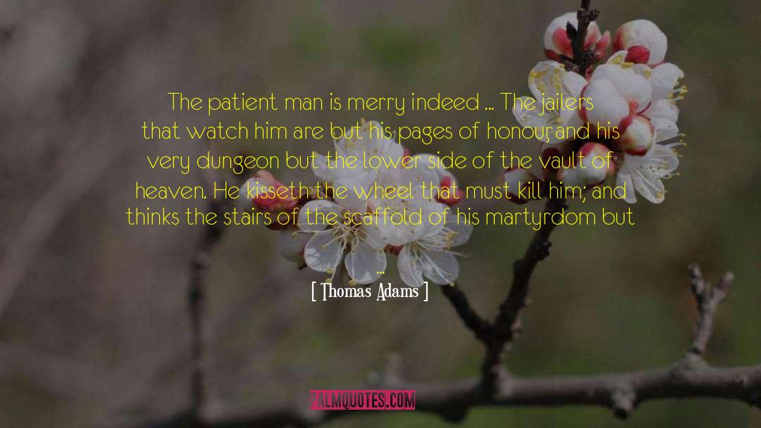 Merry Gentry quotes by Thomas Adams