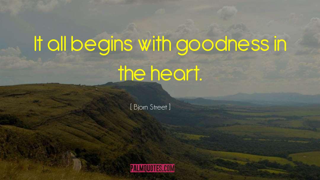 Merry Heart quotes by Bjorn Street