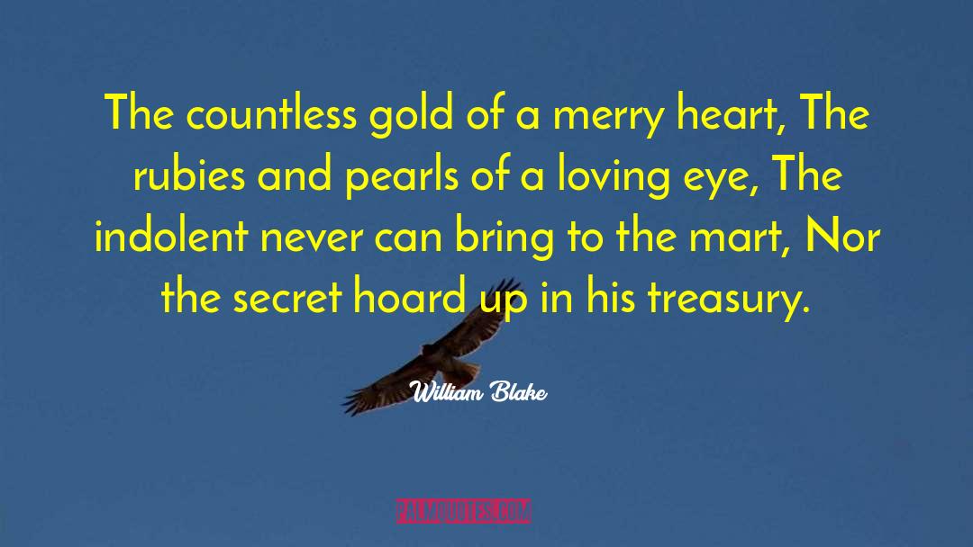 Merry Heart quotes by William Blake