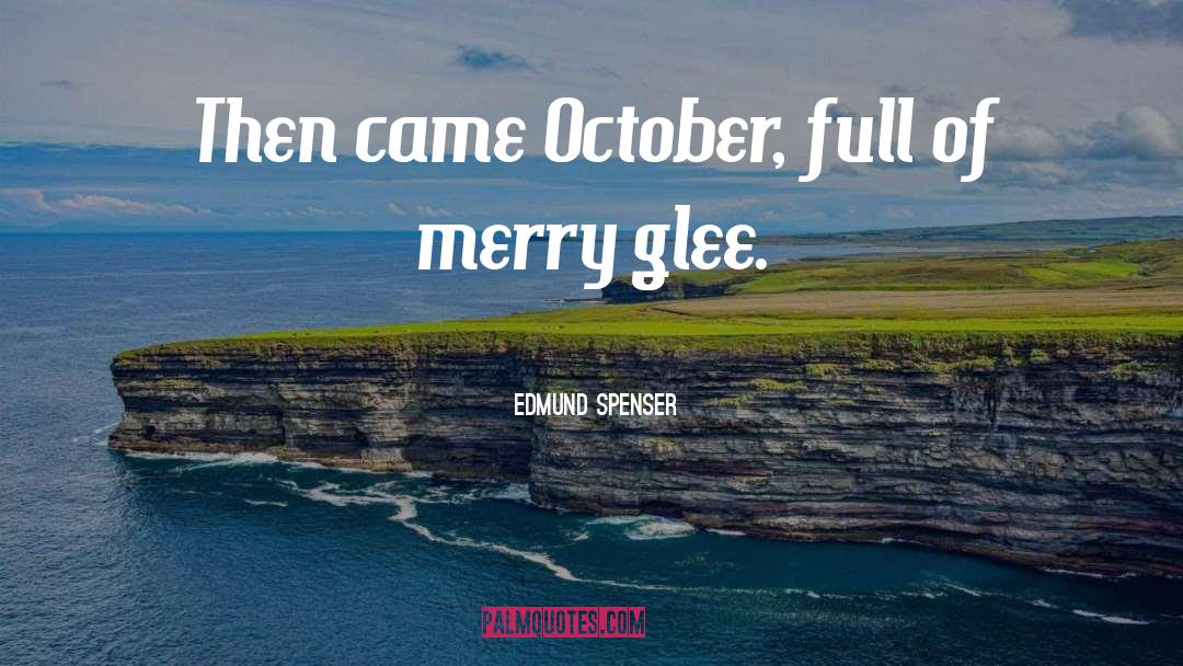 Merry quotes by Edmund Spenser